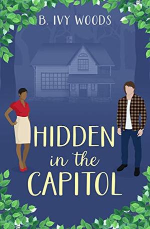 Hidden in the Capitol (In The Capitol #3)