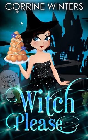 Witch Please by Corrine Winters