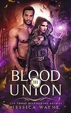 Blood Union (Vampire Huntress Chronicles #9)