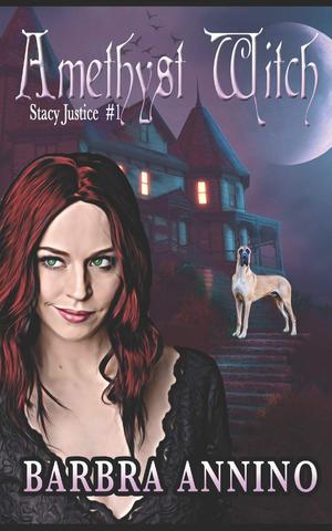 Amethyst Witch (Stacy Justice #1)
