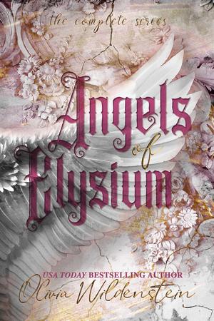 Angels of Elysium: the Complete Series (Angels of Elysium #1-3)