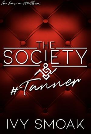 The Society #Tanner (The Society #1.5)