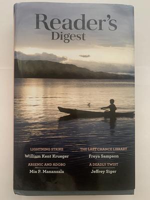 Select Edition Reader's Digest Volume 383: Lightning Strike by William Kent Krueger; Arsenic and Adobo by Mia P. Manansala; The Last Chance Library by Freya Sampson; A Deadly Twist by Jeffrey Siger by William Kent Krueger