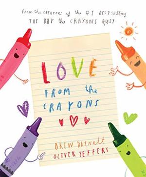 Love from the Crayons (Crayons #1)