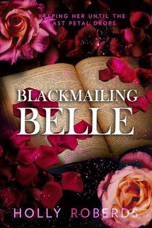 Blackmailing Belle (The Lost Girls #4)