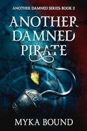 Another Damned Pirate by Myka Bound