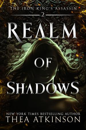 Realm of Shadows (The Iron King's Assassin #2)