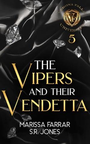 The Vipers and Their Vendetta (Verona Falls University #5)
