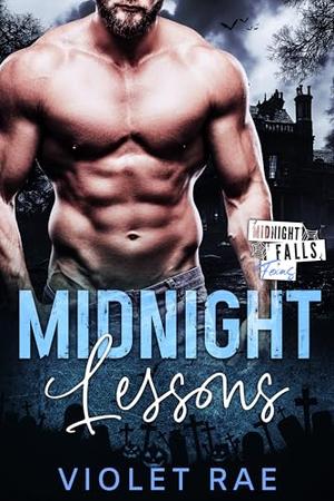 Midnight Lessons by Violet Rae