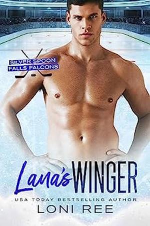 Lana's Winger by Loni Ree