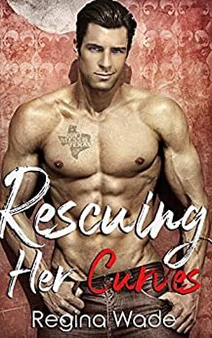Rescuing Her Curves (Alpha Authority #3)