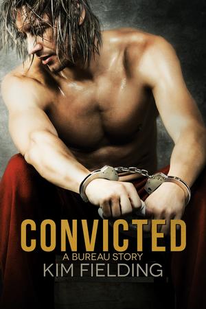 Convicted (The Bureau #5)