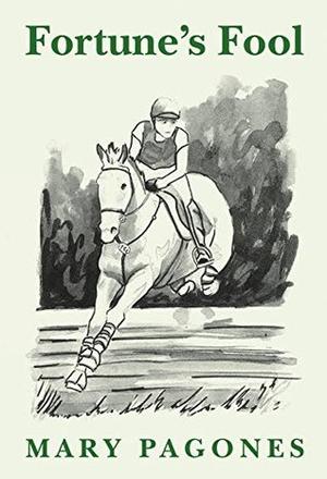 Fortune's Fool by Mary Pagones