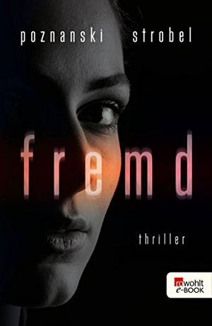 Fremd by Ursula Poznanski