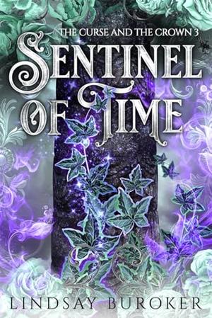 Sentinel of Time (The Curse and the Crown #3)