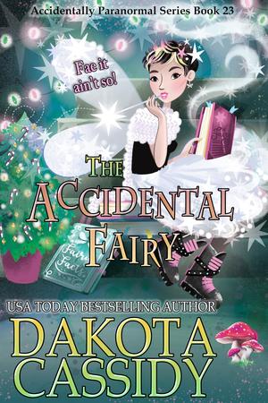 The Accidental Fairy (Accidentals #14)