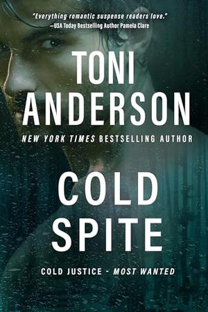 Cold Spite by Toni Anderson