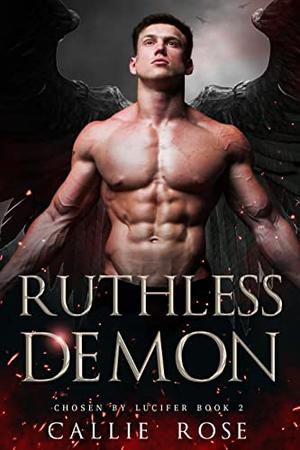 Ruthless Demon (Chosen by Lucifer #2)