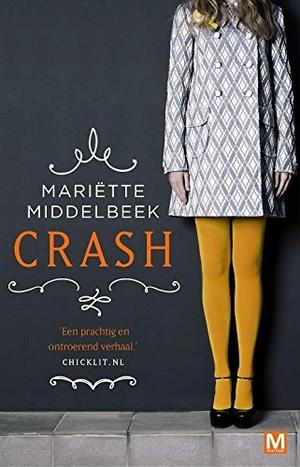 Crash by Mariëtte Middelbeek