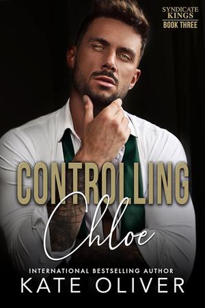 Controlling Chloe by Kate Oliver