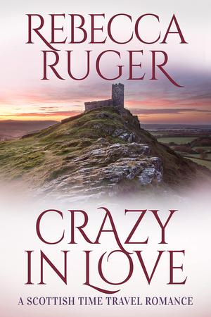 Crazy in Love by Rebecca Ruger