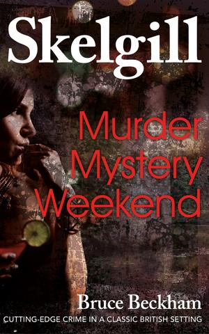 Murder Mystery Weekend by Bruce Beckham