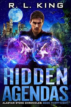 Hidden Agendas by R.L. King