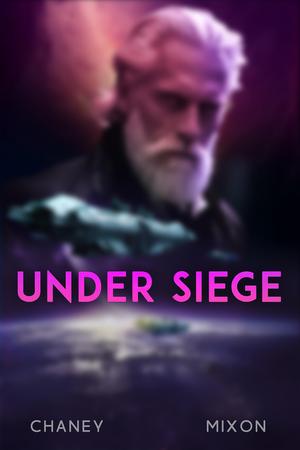 Under Siege by J.N. Chaney, Terry Mixon