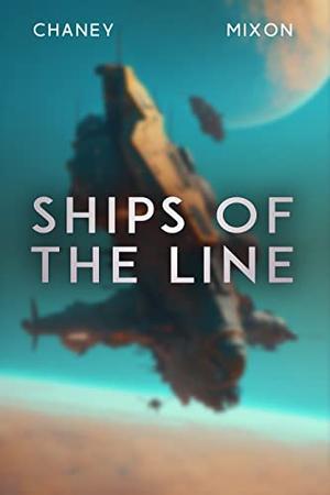 Ships of the Line (The Last Hunter #9)