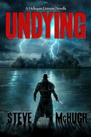 Undying by Steve McHugh