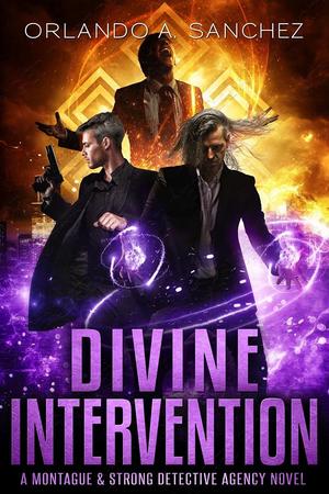 Divine Intervention (Montague & Strong #14)