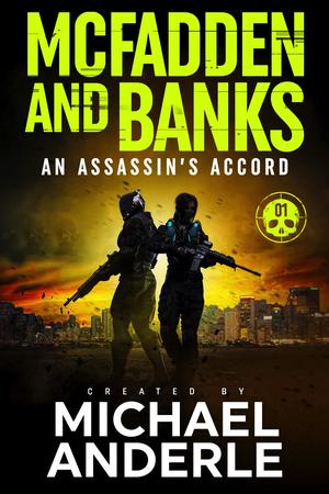An Assassin's Accord (McFadden and Banks #1)