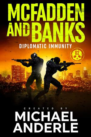 Diplomatic Immunity by Michael Anderle