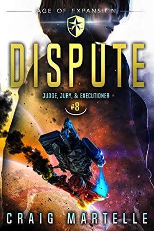 Dispute (Judge, Jury, & Executioner #8)