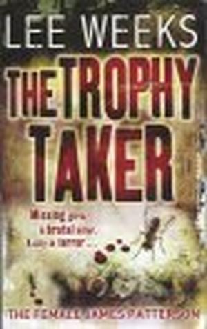 The Trophy Taker by Lee Weeks