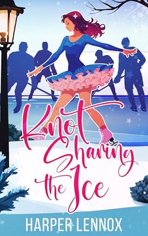 Knot Sharing the Ice: A WhyChoose Omegaverse Romance by Harper Lennox