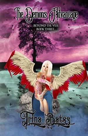 The Demons Advantage by Trina Bates