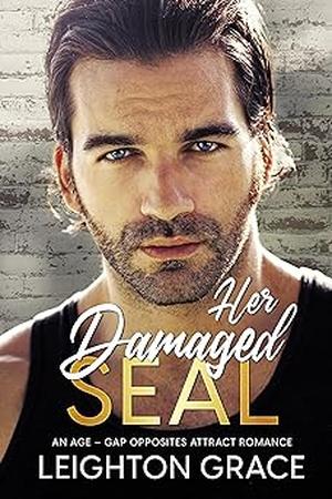 Her Damaged SEAL by Leighton Grace