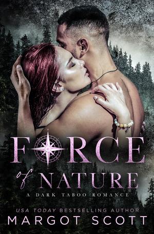 Force of Nature by Margot Scott