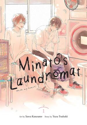 Minato's Laundromat, Vol. 1 (みなと商事コインランドリー [Minato Shōji Coin Laundry] #1)