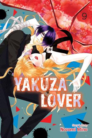 Yakuza Lover, Vol. 9 (恋と弾丸 [Koi to Dangan] #9)