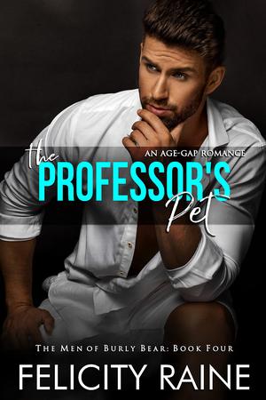 The Professor's Pet (Men of Burly Bear #4)