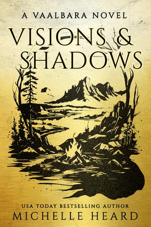 Visions & Shadows (Vaalbara #1)