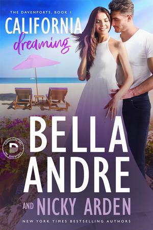 California Dreaming by Bella Andre, Nicky Arden
