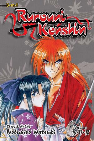 Rurouni Kenshin (3-in-1 Edition), Vol. 6: Includes vols. 16, 17 & 18 by Nobuhiro Watsuki