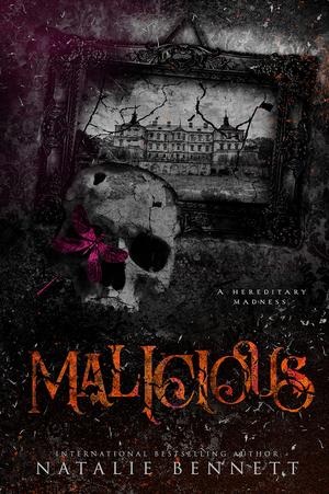 Malicious by Natalie Bennett