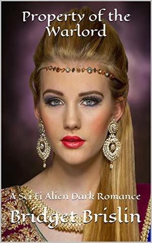 Property of the Warlord (Warlords of Ceres #1)