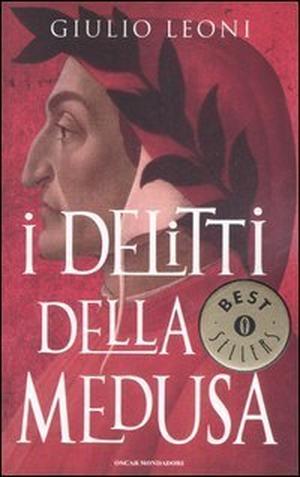 I delitti della Medusa (Dante Alighieri #1)