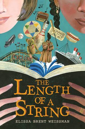 The Length of a String by Elissa Brent Weissman
