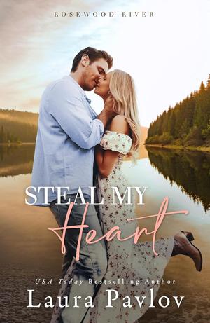 Steal My Heart (Rosewood River Series #1)